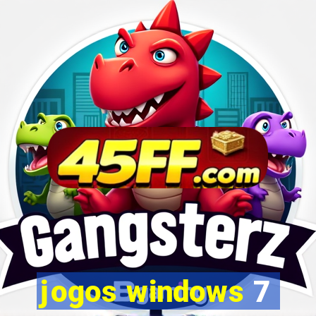 jogos windows 7